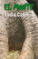 El Monte - Lydia Cabrera